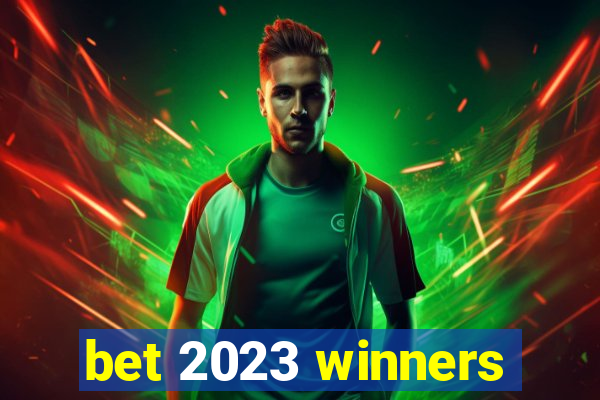 bet 2023 winners